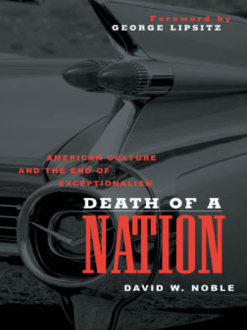 Title details for Death of a Nation by David W. Noble - Available